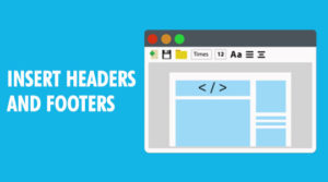 Insert Headers and Footers pour WordPress